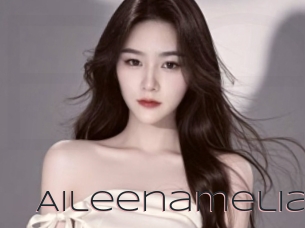 Aileenamelia