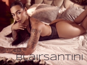 Blairsantini