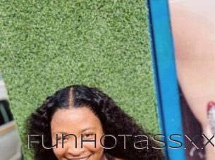 Funhotassxx