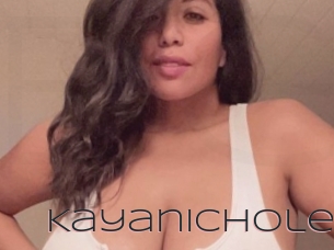Kayanichole