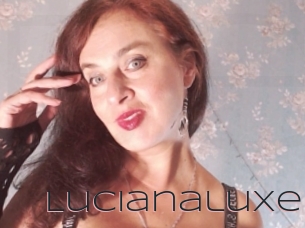 Lucianaluxe