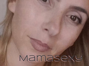 Mamasexy