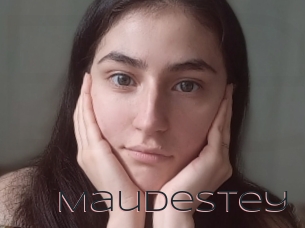Maudestey