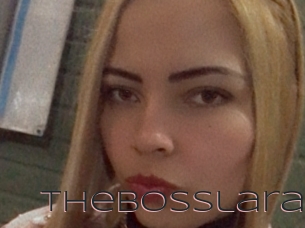 Thebosslara