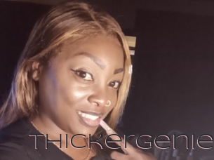 Thickergenie