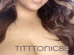 Titttonic88